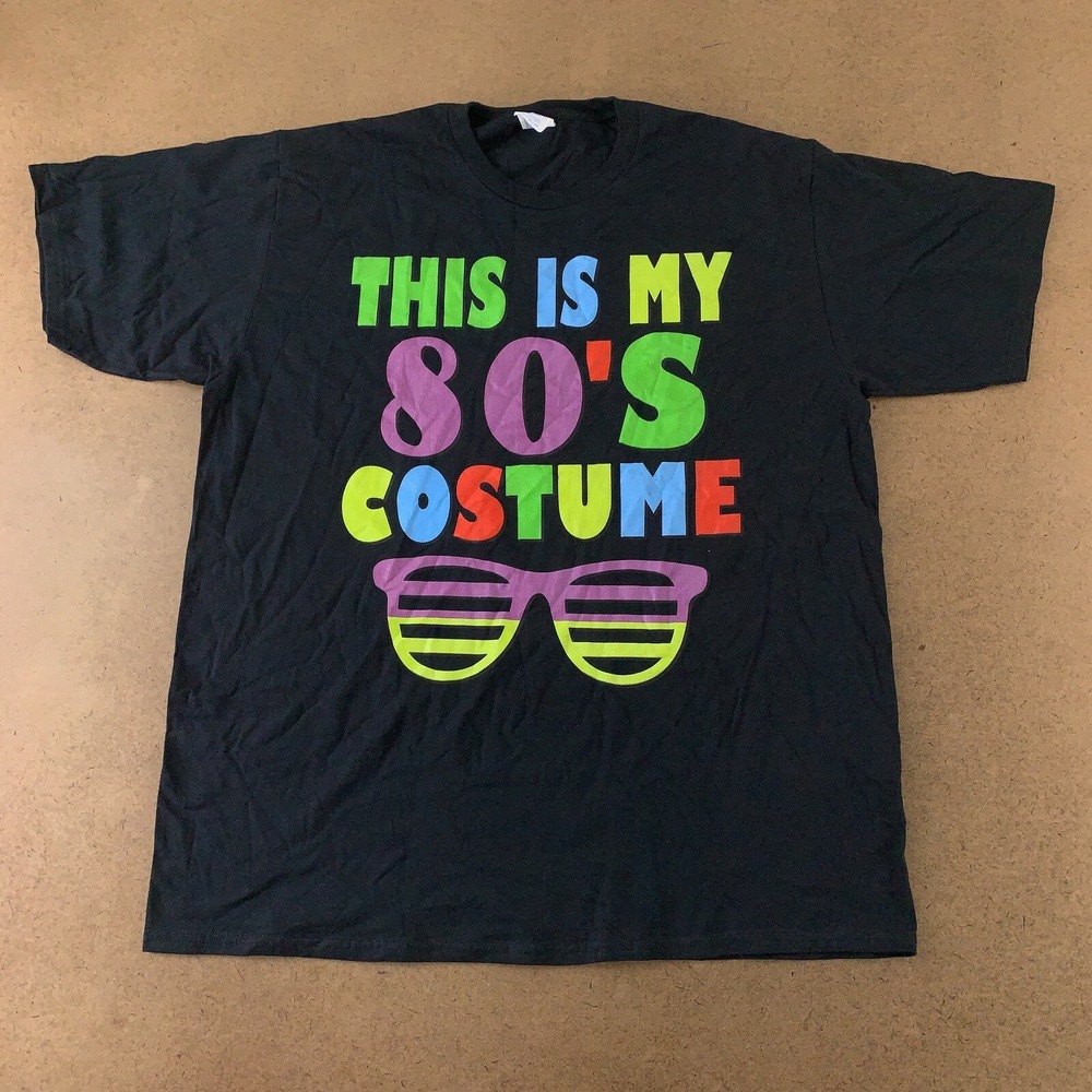 Port & Company Adult Size XL Black This Is My 80's Costume Funny Graphic Tee New